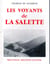 Les voyants de la salette