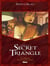 Le triangle secret Hors-Série : dans le secret du triangle