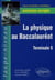 La physique au Baccalauréat TS - Exercices corrigés
