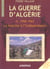 La guerre d'algerie t2 1958-1962 la marche de l'independance