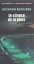 Le silence de la pluie
