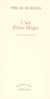 L'art d'etre hugo - lecture d'une poesie siecle