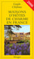 Guide de charme des maisons d'hotes en france