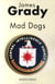 Mad dogs