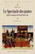 Le spectacle des joutes