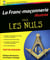 La Franc-Maçonnerie pour les nuls - édition illustrée