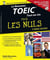 Le Nouveau Toeic Tout-En-Un - Pour Les Nuls Concours
