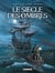 Le siècle des ombres Tome 1 : la pierre