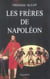 Les Frères de Napoléon