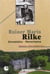 Rainer Maria Rilke - inventaire, ouvertures