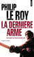 La dernière arme