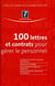 100 lettres et contrats pour gérer le personnel