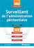 Surveillant de l'administration pénitentiaire - catégorie C - admissibilité, admission, entraînement (concours 2018)
