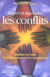 Gerer et resoudre les conflits