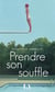 Prendre son souffle