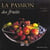 La passion des fruits