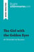 The Girl with the Golden Eyes by Honoré de Balzac (Book Analysis) : Detailed Summary, Analysis and Reading Guide