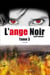 L'ange noir tome 3 - kyrie eleison