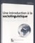 Une introduction a la sociolinguistique - pour l'etude des dynamiques de la langue francaise dans le