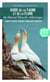 Guide de la faune et de la flore du littoral Manche-Atlantique : Oiseaux, plantes, poissons, coquillages, crustacés