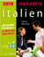 Méhode express italien (édition 2011)