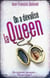 On a dévalisé la queen !