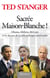 Sacrée Maison-Blanche !
