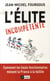 L'élite incompétente