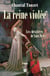 La reine violée Tome 3 - les chevalières de Sans Mercy