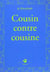 Cousin contre cousine