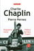 Charlie Chaplin, biographie intime