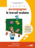 Savoir accompagner le travail scolaire - primaire