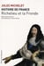 Histoire de France Tome 12 - Richelieu et la fronde