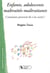 Enfants, adolescents, maltraités-maltraitants - commentp euvent-ils s'en sortir ?