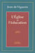 L'église et l'éducation (2e édition)
