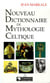 Nouveau dictionnaire de mythologie celtique