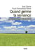 Quand germe la semence