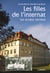 Les filles de l'internat - les années secrètes