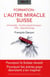 Formation : l'autre miracle suisse - universités, écoles polytechniques, HES, apprentissage