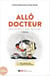 Allo docteur