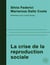 La crise de la reproduction