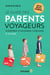 Le guide des parents voyageurs : S'inspirer, s'informer, s'équiper, 0-12 ans