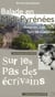 Balade en Midi-Pyrénées Tome 1 - Aveyron, Lot, Tarn, Tarn-et-Garonne