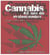 Cannabis - 40 ans de malentendus