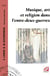 Musique, art et religion dans l'entre-deux-guerres