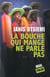 La Bouche Qui Mange Ne Parle Pas