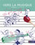 Vers la musique - maternelle