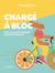 Charge a bloc. finis les coups de barre, bonjour l'energie !