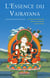 L'essence du Vajrayana - la pratique du mandala du corps de Hérouka