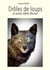 Drôles de loups et autres bêtes féroces
